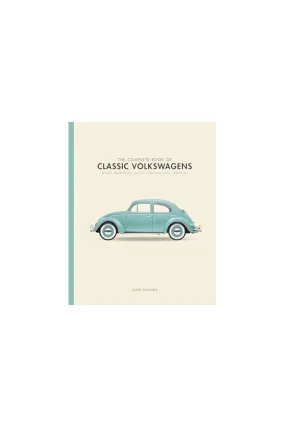 The Complete Book of Classic Volkswagens